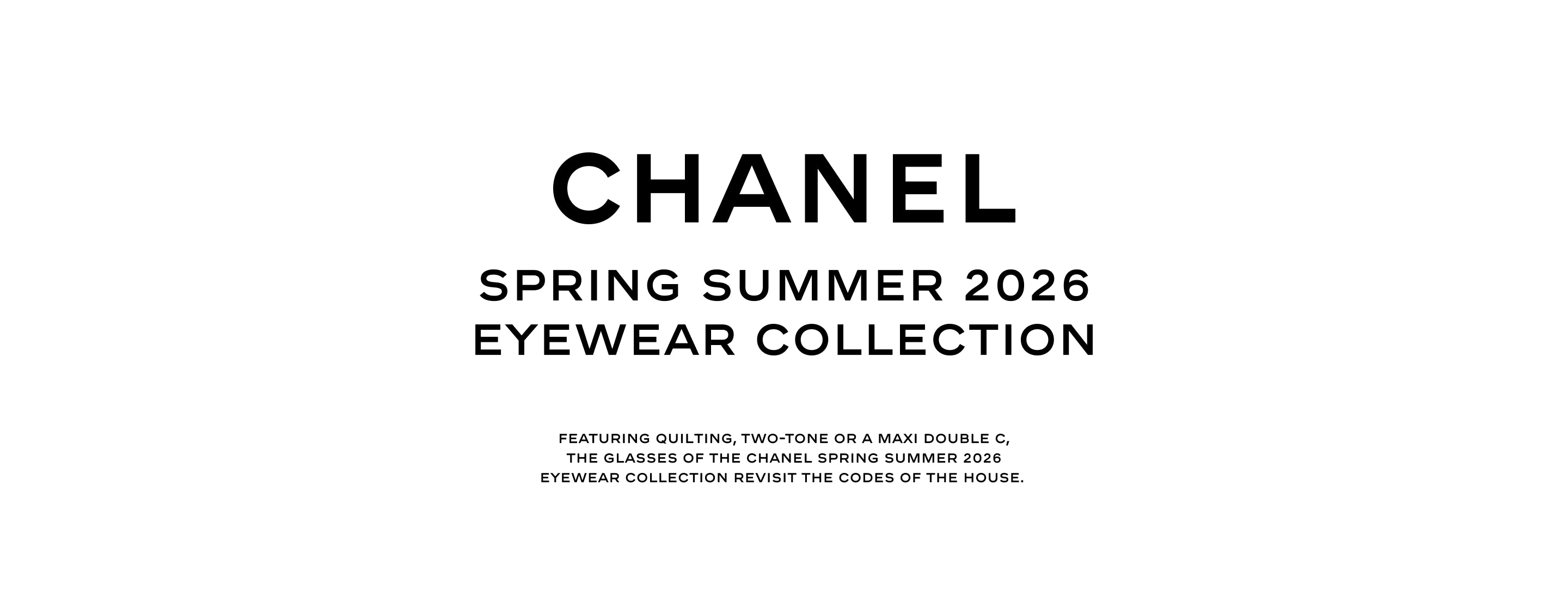 Scopri la Collezione SS26 di CHANEL all'interno delle Boutique Le Lunetier Milano